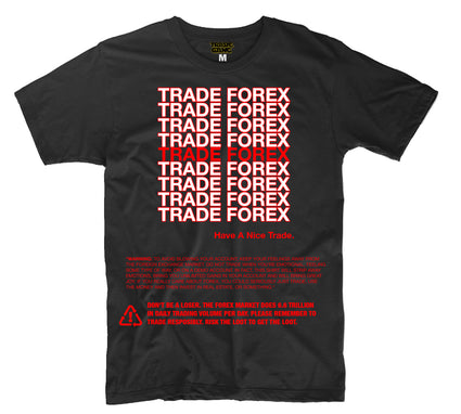 "GET THE BAG, TRADE FOREX" Forex T-Shirt